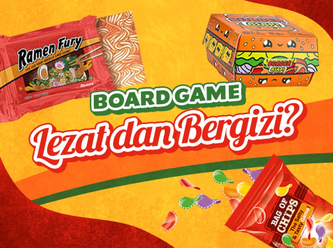 Board Game Lezat dan Bergizi?